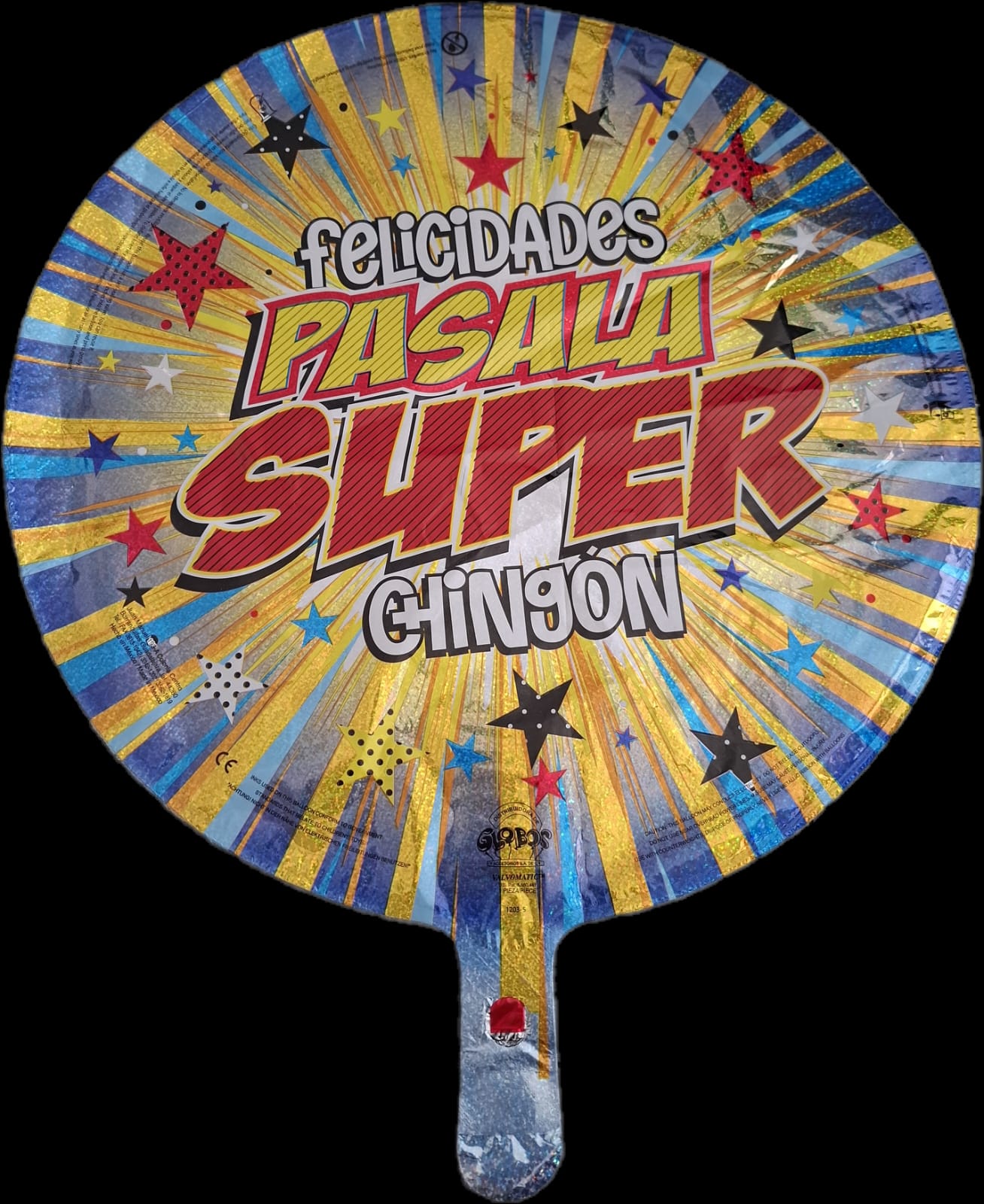 FELICIDADES PASALA SUPER CHINGON